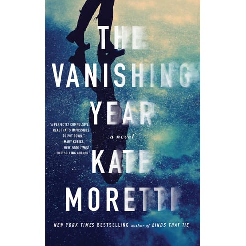The Vanishing Year by Kate Moretti