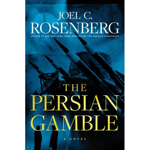 THE PERSIAN GAMBLE by Joel Rosenberg